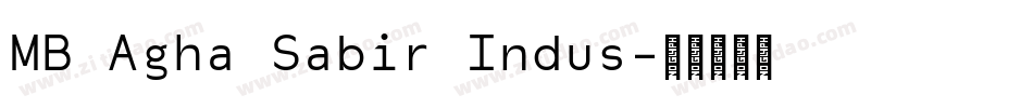 MB Agha Sabir Indus字体转换